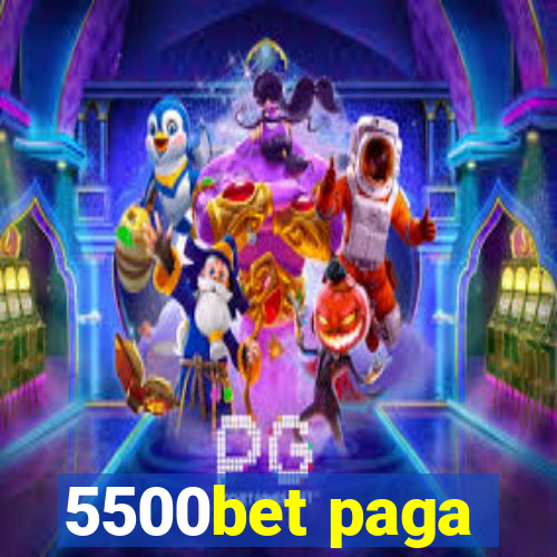 5500bet paga